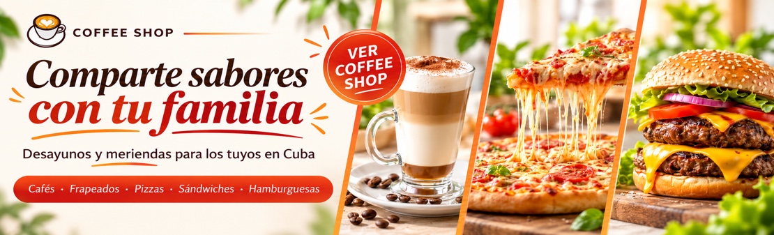 Coffee Shop: comparte sabores con tu familia en Cuba